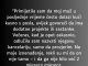 “Primijetila sam da moj muž…”