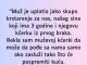 “Muž je uplatio jako skupo krstarenje za nas…”