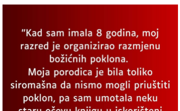 “Kad sam imala 8 godina…”