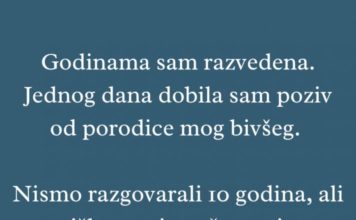 “Jednog dana dobila sam poziv od porodice mog bivšeg…”