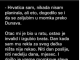 HRVATICA se zaljubila u Srbina , otac joj NIŠTA nije REKAO a onda je KAD je trebala DA ide na SLAVU , usledio ŠOK!