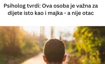 Psiholog tvrdi: Ova osoba je važna za dijete isto kao i majka – a nije otac