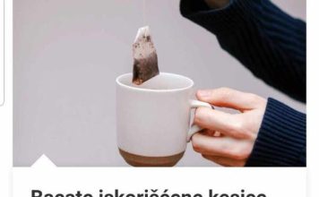 Bacate Iskorišćene Kesice Od Čaja? Nemojte Ni Za Živu Glavu, Vrede Kao Suvo Zlato