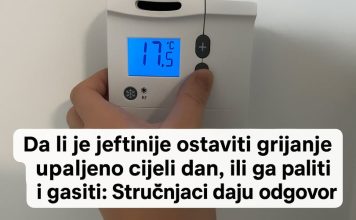 Da li je jeftinije ostaviti grijanje upaljeno cijeli dan, ili ga paliti i gasiti: Stručnjaci daju odgovor