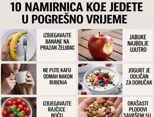 DESET NAMIRNICA KOJE JEDETE U POGREŠNO VRIJEME