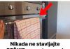 Nikada ne stavljajte PEŠKIR na vrata rerne! Greška koju skoro svako pravi u kuhinji!