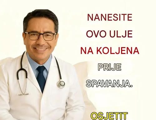 Nanesite ovo ulje na koljena prije spavanja. Za 7 dana osjetit ćete razliku