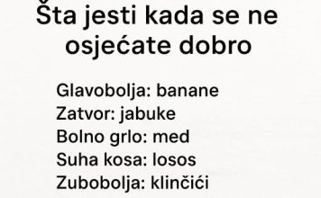 ŠTA JESTI KADA SE NE OSJEĆAŠ NAJBOLJE