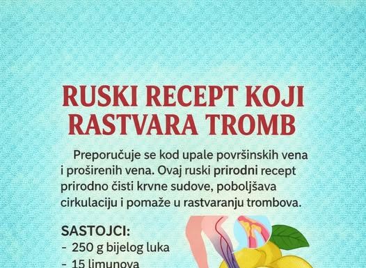 RUSKI RECEPT KOJI RASTVARA TROMB