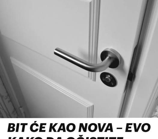 BIT ĆE KAO NOVA – EVO KAKO DA OČISTITE POŽUTJELA VRATA:Treba vam samo ova smjesa