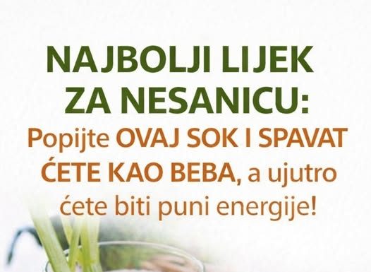 NAJBOLJI LIJEK ZA NESANICU: Popijte OVAJ SOK I SPAVAT ĆETE KAO BEBA, a ujutro ćete biti puni energije!