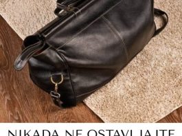 NIKADA NE OSTAVLJAJTE TORBU NA PODU- Evo zbog čega…