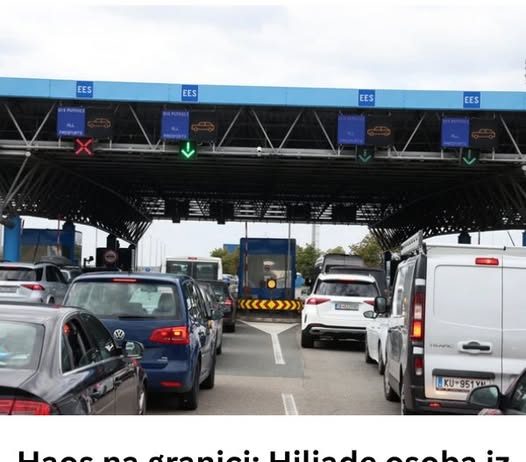 Haos na granici: Hiljade osoba iz BIH I SRBIJE vraćeno sa Hrvatske granice zbog novog sistema kontrole!Ukoliko nemate ovo kod sebe ne krećite na put