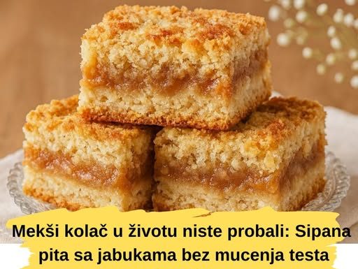 MEKŠI KOLAČ OD OVOG U ŽIVOTU NISTE PROBALI: Sipana pita sa jabukama bez mućenja testa