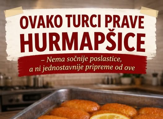 OVAKO TURCI PRAVE HURMAŠICE