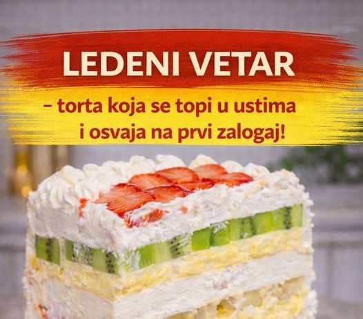 LEDENI VETAR – TORTA koja se TOPI u ustima i OSVAJA na prvi ZALOGAJ!