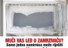 MUČI VAS LED U ZAMRZIVAČU? Samo jedna namirnica može riješiti problem zauvijek