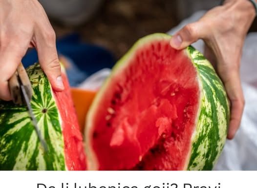 Da li lubenica goji? Pravi odgovor koji stavlja tačku na ovo pitanje jednom za svagda