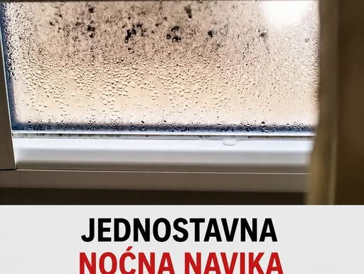 Jednostavna noćna navika može zaustaviti kondenzaciju i stvaranje vlage na prozorima: DA LI STE OVO ZNALI?