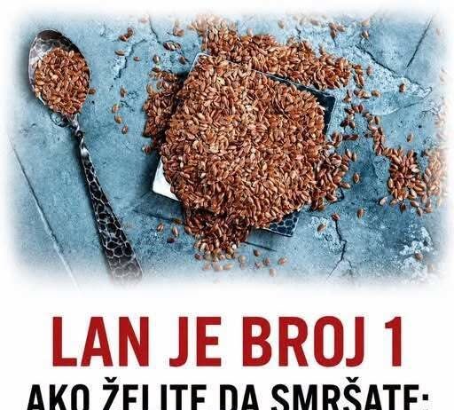 Lan je broj 1 ako želite da smršate: Svi recepti za mršavljenje