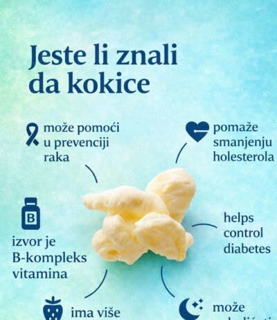 JESTE LI ZNALI KOLIKO SU KOKICE ZDRAVE?