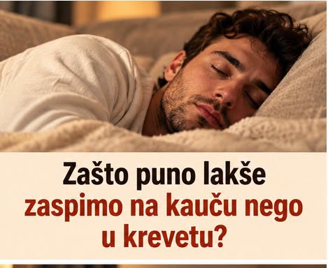 Zašto puno lakše zaspimo na kauču nego u krevetu?