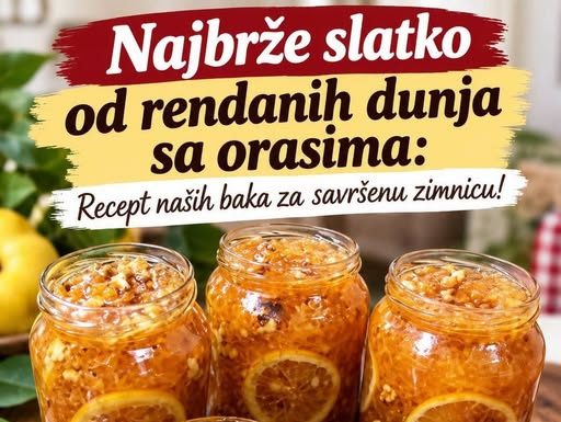 Najbrže slatko od rendanih dunja sa orasima: Recept naših baka za savršenu zimnicu!