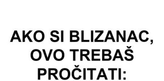 AKO SI BLIZANAC, OVO TREBAŠ PROČITATI: U NOVEMBRU stiže ili NAJVEĆE ČUDO u tvom životu ili BOL koji će te SLOMITI!