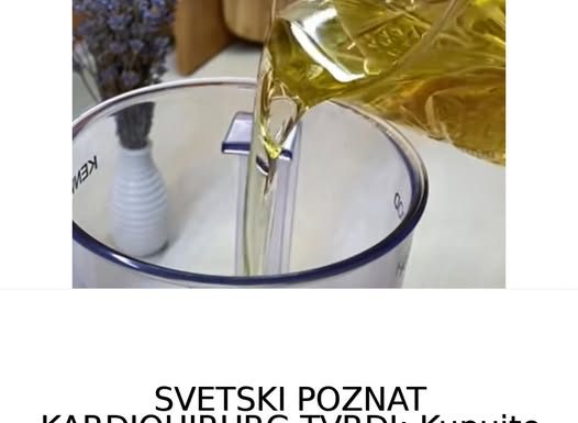 SVETSKI POZNAT KARDIOHIRURG TVRDI: Kupujte samo OVO ULJE! NEMA ZDRAVIJEG ZA SRCE! I Holesterol ĆE PADATI KAO LUD!